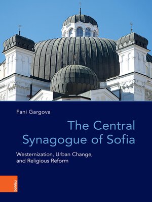 cover image of The Central Synagogue of Sofia